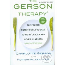 The Gerson Therapy - Charlotte Gerson, Morton Walker