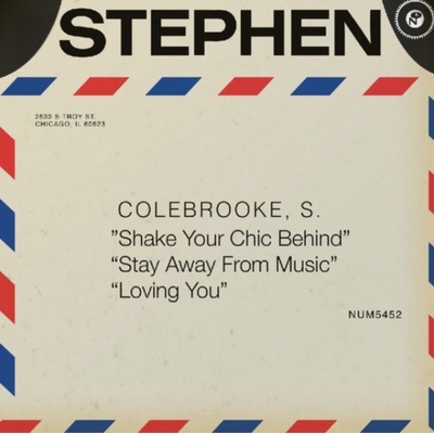 Colebrooke Stephen - Shake That Chic Behind LP