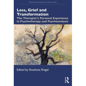 Loss, Grief and Transformation | Shoshana Ringel (ISBN: 9781032104775)