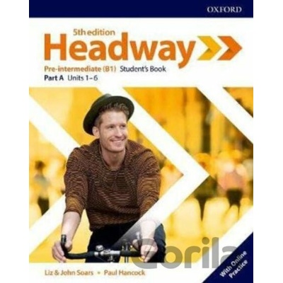 New Headway Fifth Edition Pre-Intermediate Multipack A with Online Practice - Liz Soars, John Soars, Paul Hancock