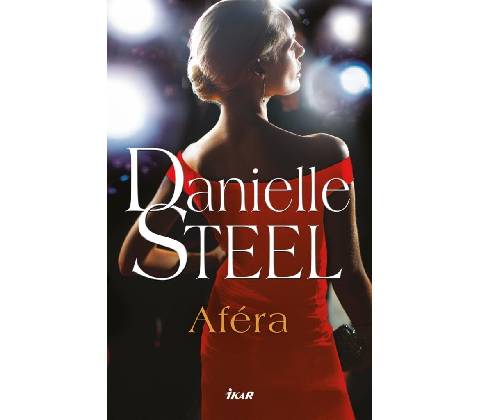 Aféra - Danielle Steel