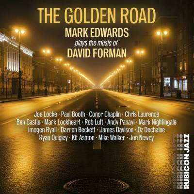 Edwards: The Golden Road - Mark Edwards Plays The Music Of David Forman CD