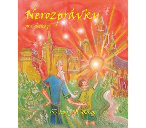 Nerozprávky pre detičky