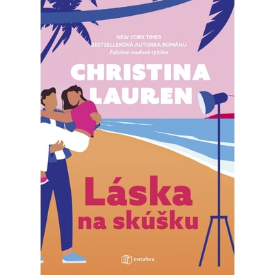 Láska na skúšku - Christine Lauren