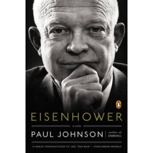 Eisenhower | Paul Johnson (ISBN: 9780143127390)