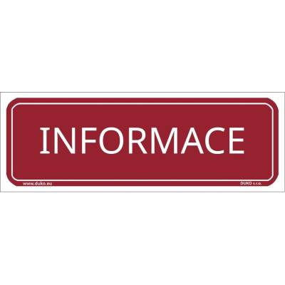 DUKO INFORMACE tabulka červená Formát: 300 x 105 mm, Materiál: plast 1 mm, samolepící vinylová fólie