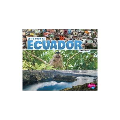 Let's Look at Ecuador | Mary Boone