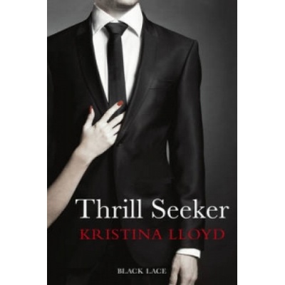 Ebury Publishing Thrill Seeker | Kristina Lloyd