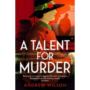 Talent for Murder | Andrew Wilson (ISBN: 9781471148248)