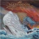 MASTODON - Leviathan