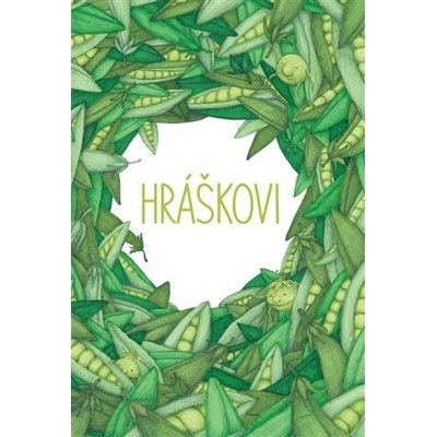Hráškovi - Natálie Kubodavidová
