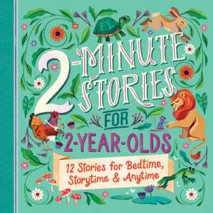 2-Minute Stories for 2-Year-Olds | Alison Brown, Olga Demidova (ISBN: 9781646386406)