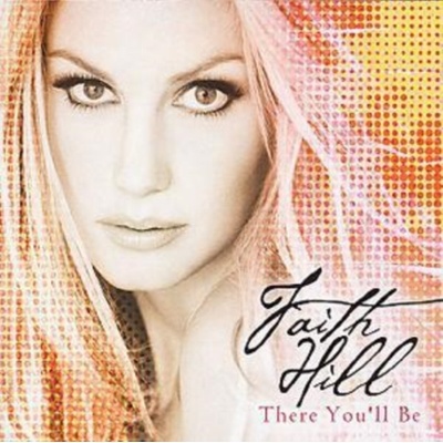 Hill Faith - There You'll Be CD
