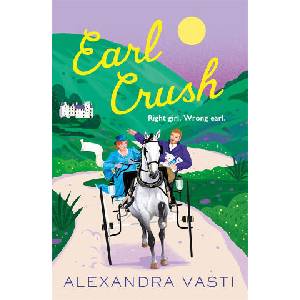 Earl Crush | Alexandra Vasti (ISBN: 9781805464006)