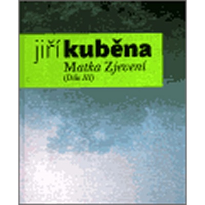 Matka Zjevení - Jiří Kuběna
