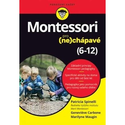 Montessori pro (ne)chápavé (6 - 12 let)