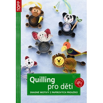Quilling pro děti