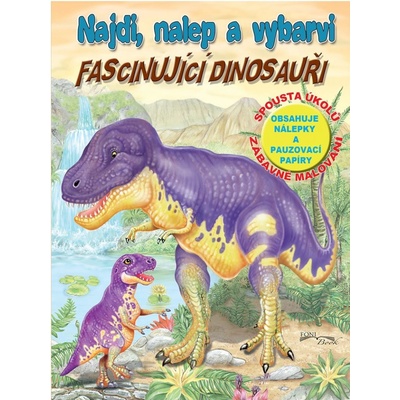 Najdi, nalep - Fascinujíci dinosauři
