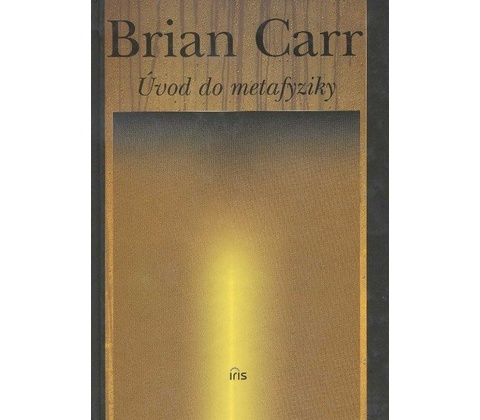 Úvod do metafyziky - Brian Carr