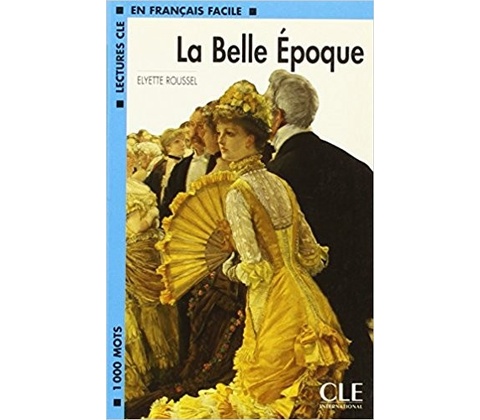 CLF2 LA BELLE EPOQUE - ROUSSEL, E.