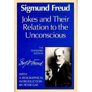 Jokes and Their Relation to the Unconscious (ISBN: 9780393001457)