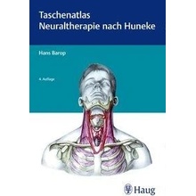 Taschenatlas der Neuraltherapie nach Huneke Barop HansPaperback