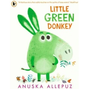 Little Green Donkey (ISBN: 9781406390889)