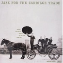 Jazz for the Carriage Trade - George Wallington LP