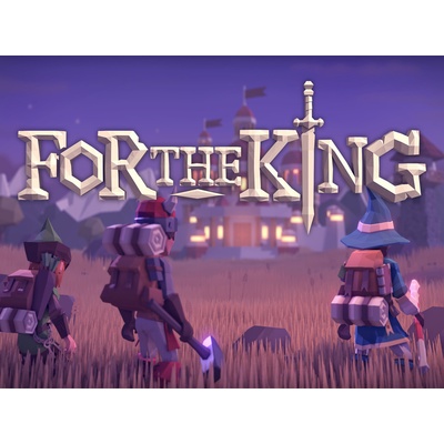 For The King