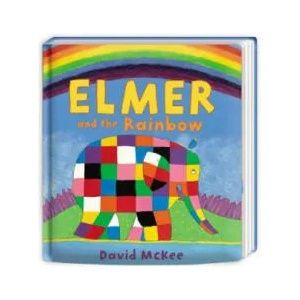 Elmer and the Rainbow | David McKee (ISBN: 9781783444243)