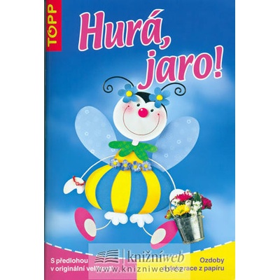 Hurá, jaro! - TOPP