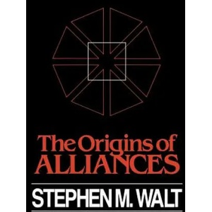 Origins of Alliances | Stephen M Walt (1990)