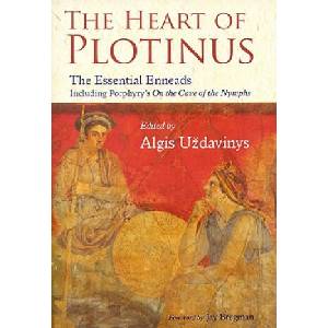Heart of Plotinus | Algis Uzdavinys (ISBN: 9781933316697)