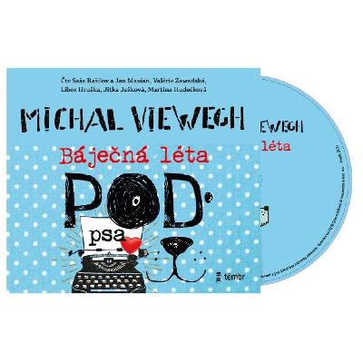 Báječná léta pod psa - Michal Viewegh