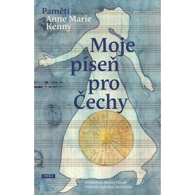 Anna Marie Kenny Moje píseň pro Čechy