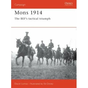 Mons 1914 | David Lomas (ISBN: 9781855325517)