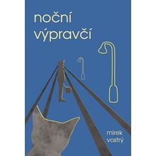 Vostrý Mirek - Noční výpravčí