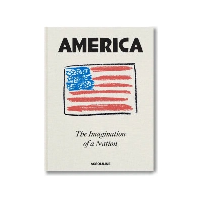 America; The Imagination of a Nation