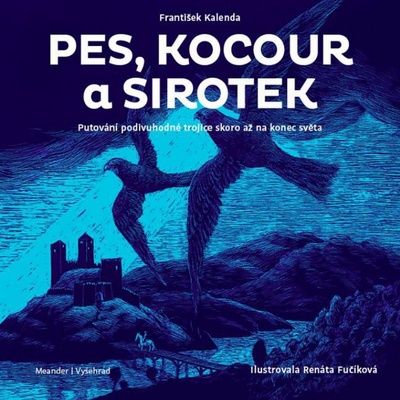 Pes, kocour a sirotek - František Kalenda