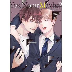 Yes, No, or Maybe? (Manga) Vol. 2 (ISBN: 9798893731866)