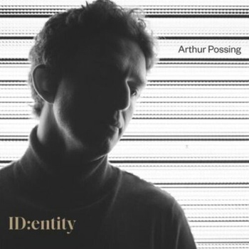 POSSING, ARTHUR - IDENTITY CD