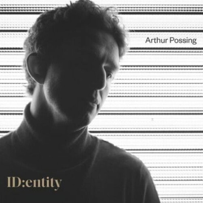 POSSING, ARTHUR - IDENTITY CD
