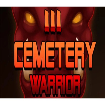 Cemetery Warrior 3