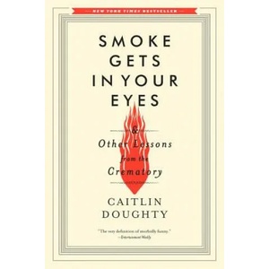 Smoke Gets in Your Eyes (ISBN: 9780393351903)
