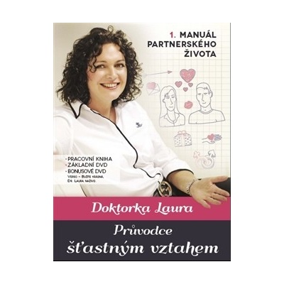 Doktorka Laura. Průvodce šťastným vztahem pracovní + základní DVD a bonusové DVD Laura Janáčková