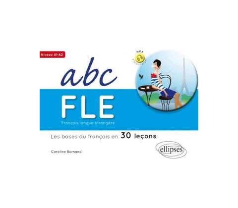 Français Langue Étrangere: Abc FLE