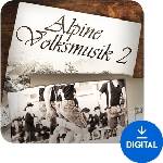 Engine Audio Alpine Volksmusik 2 (Дигитален продукт)