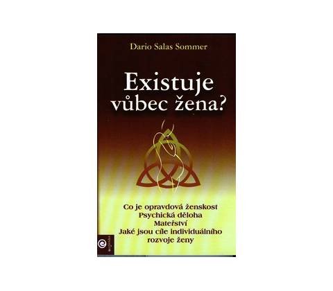 Existuje vůbec žena?