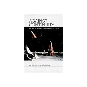 Against Continuity | KLEINHERENBRINK ARJ (ISBN: 9781474447782)