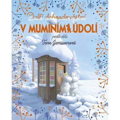 Další dobrodružství v muminím údolí